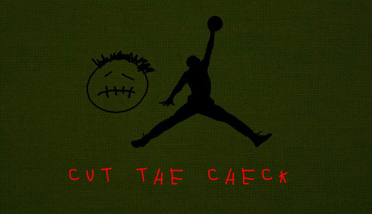 Travis Scott x Jordan Cut The Check